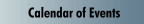 Calendar of Events